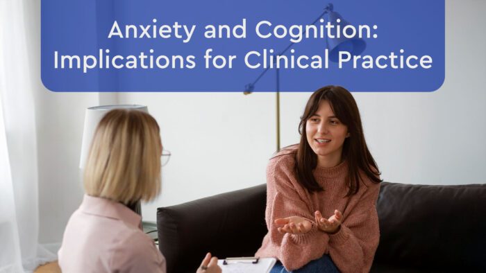 anxiety and cognition