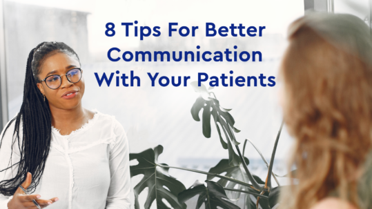 better communication with patients