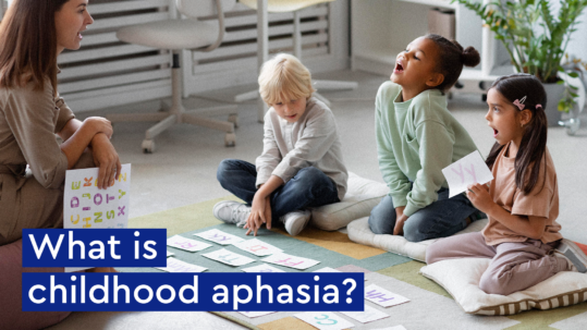 what is childhood aphasia